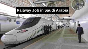 Railway Job in Saudi Arabia
