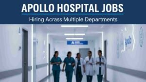 Apollo Hospital Jobs