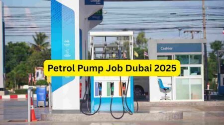 Petrol Pump Job Dubai 2025: Fuel Attendants, Cashiers, Helpers, Car Wash Staff & Supervisors Hiring
