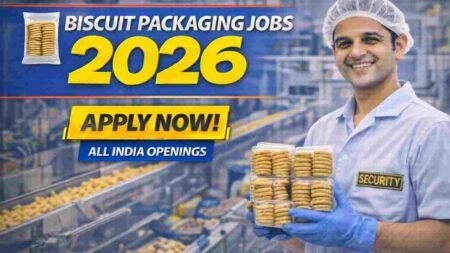 Biscuit Packaging Jobs India 2026 – Careers in FMCG, Food Processing and Packaging Industry
