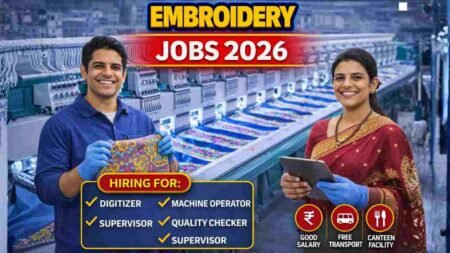 Embroidery Jobs India 2026 – High Demand Handwork
