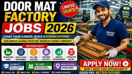 Door Mat Factory Jobs India 2026